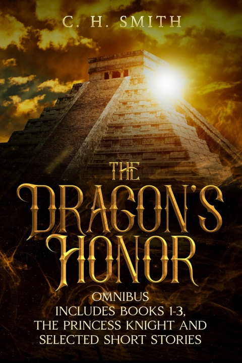 Knjiga The Dragon's Honor C. H. Smith