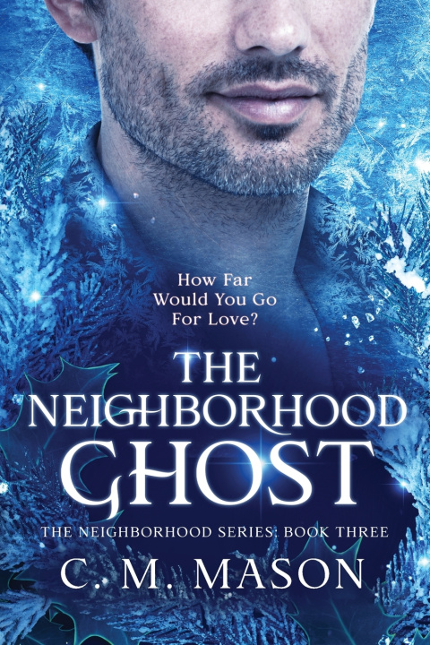Book The Neighborhood Ghost C. M. Mason