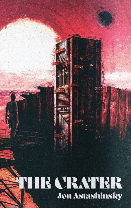 Book The Crater Jon Astashinsky