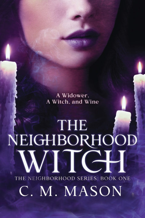 Buch The Neighborhood Witch C. M. Mason