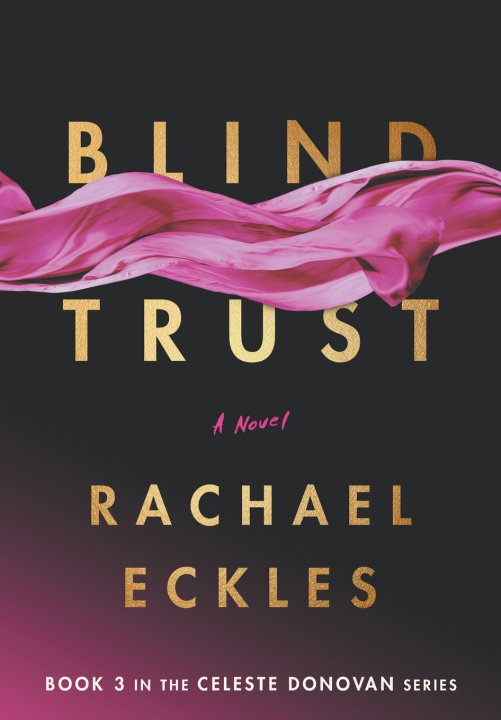 Könyv Blind Trust Rachael Eckles