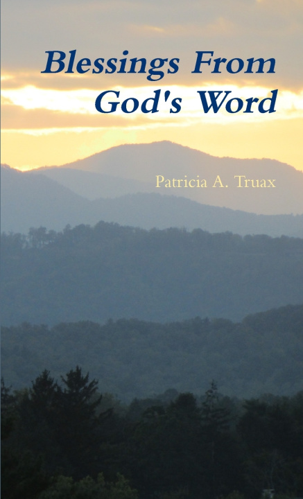 Buch Blessings From God's Word Patricia A. Truax