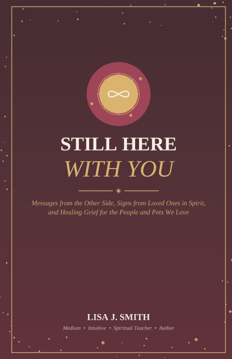 Könyv Still Here With You Lisa J Smith
