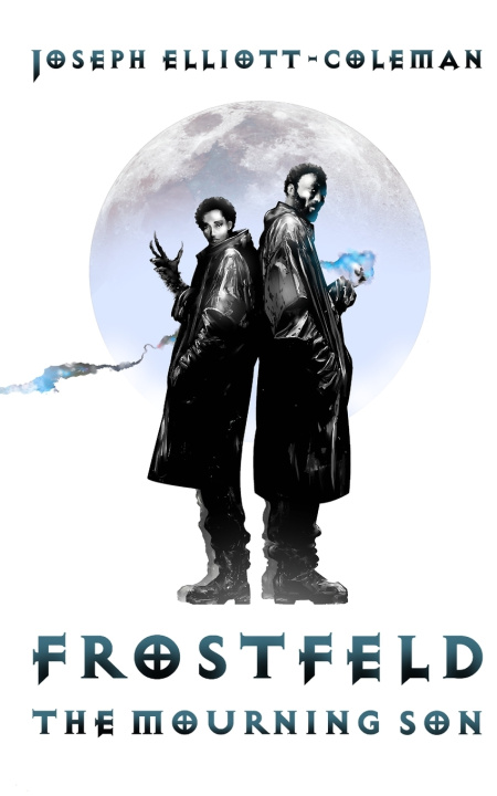 Knjiga Frostfeld - The Mourning Son Joseph Elliott-Coleman