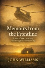 Memoirs from the frontline