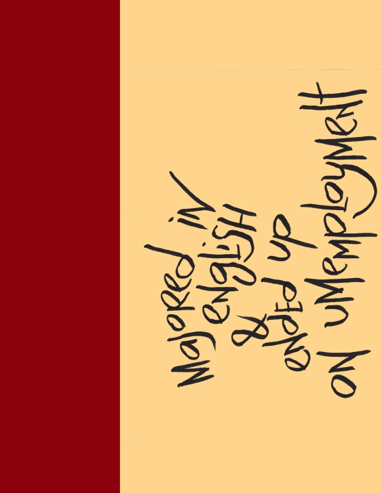 Könyv Madding Mission "Majored In English & Ended Up On Unemployment" Jotter Book DESMOND KON