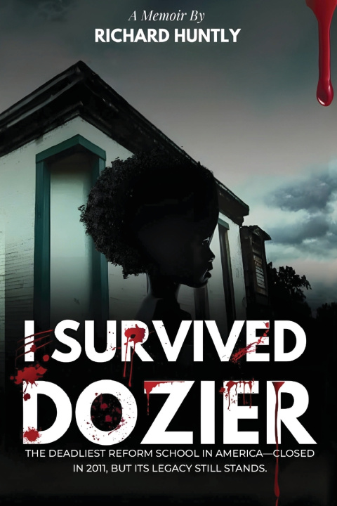 Buch I SURVIVED DOZIER Richard Huntly