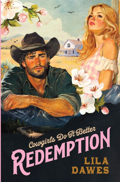 Boek Cowgirls Do It Better Volume One Lila Dawes