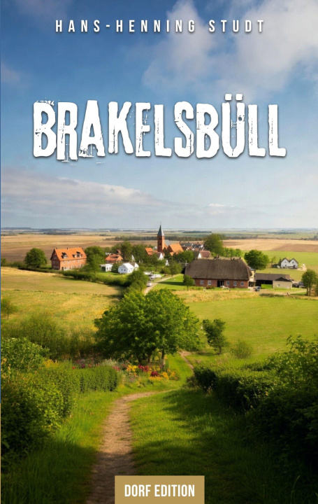 Könyv Brakelsbüll 