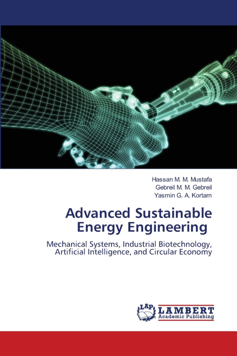 Könyv Advanced Sustainable Energy Engineering Hassan M. M. Mustafa