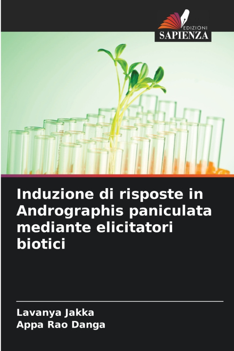 Livro Induzione di risposte in Andrographis paniculata mediante elicitatori biotici Lavanya Jakka