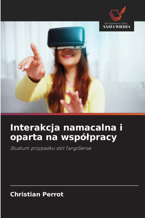 Buch Interakcja namacalna i oparta na współpracy Christian Perrot