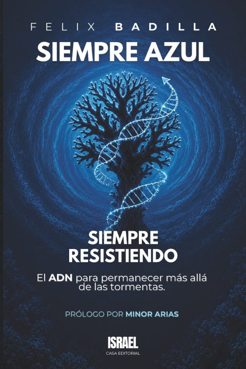 Buch SIEMPRE AZUL SIEMPRE RESISTIENDO Felix Badilla Va