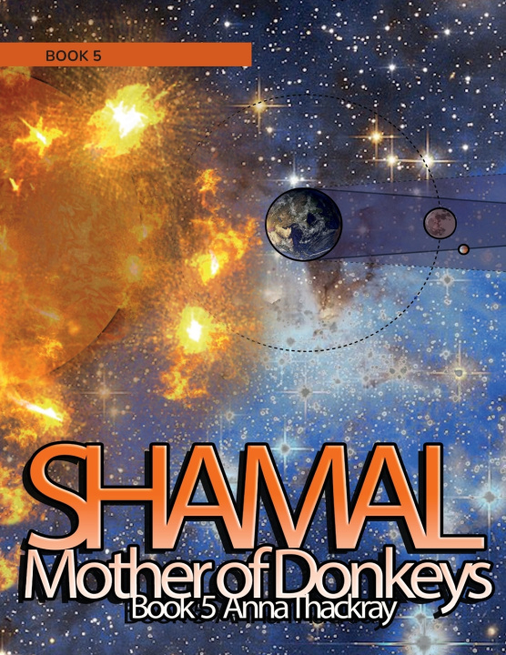 Boek Shamal Mother of Donkeys Book 5 Anna Thackray