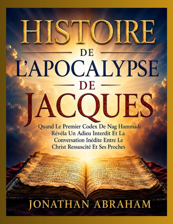 Buch HISTOIRE DE L'APOCALYPSE DE JACQUES JONATHAN ABRAHAM