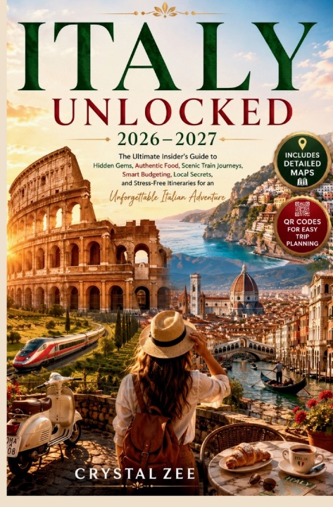 Buch ITALY UNLOCKED 2026-2027 Crystal Zee