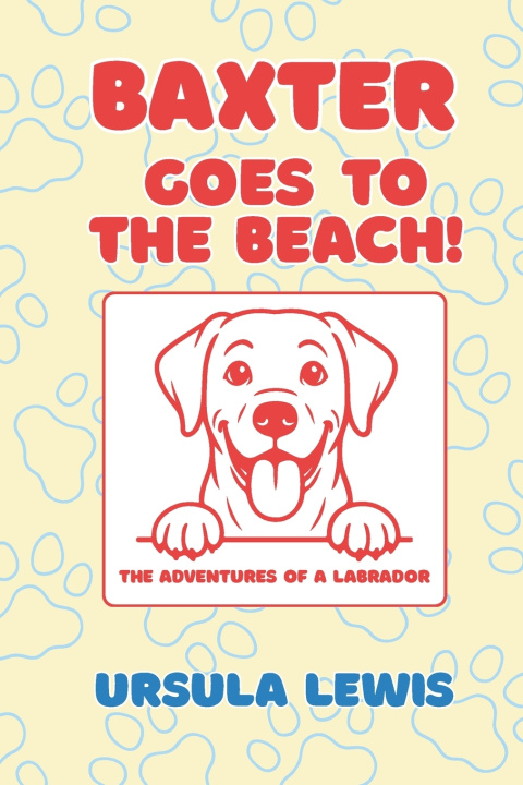 Knjiga Baxter Goes to the Beach Ursula Lewis