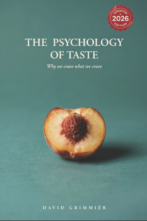 Livro The Psychology of Taste David Grimmiër