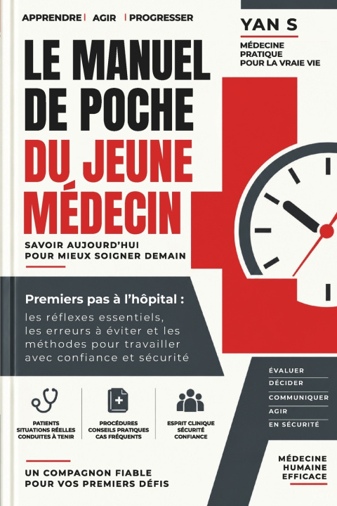 Libro LE MANUEL DE POCHE DU JEUNE MÉDECIN Yan S.