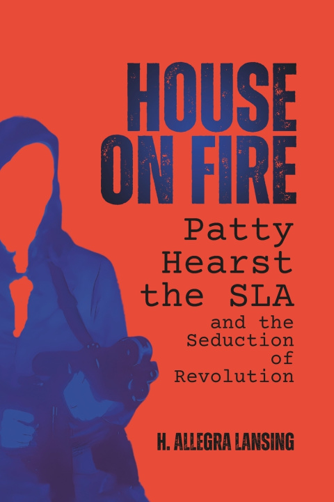 Könyv House on Fire H. Allegra Lansing