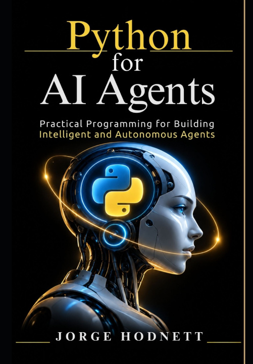 Buch Python for AI Agents Jorge Hodnett