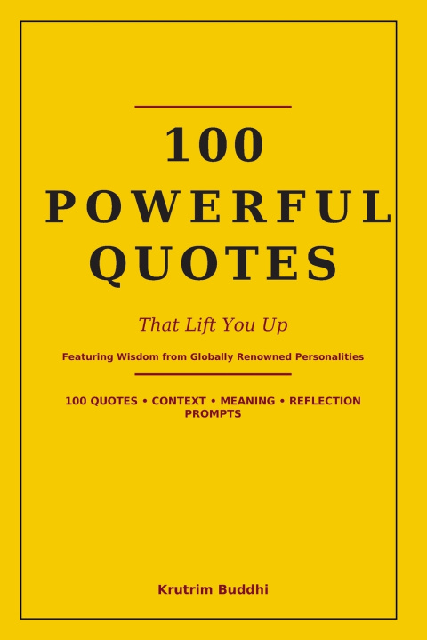 Buch 100 Powerful Quotes That Lift You Up Krutrim Buddhi