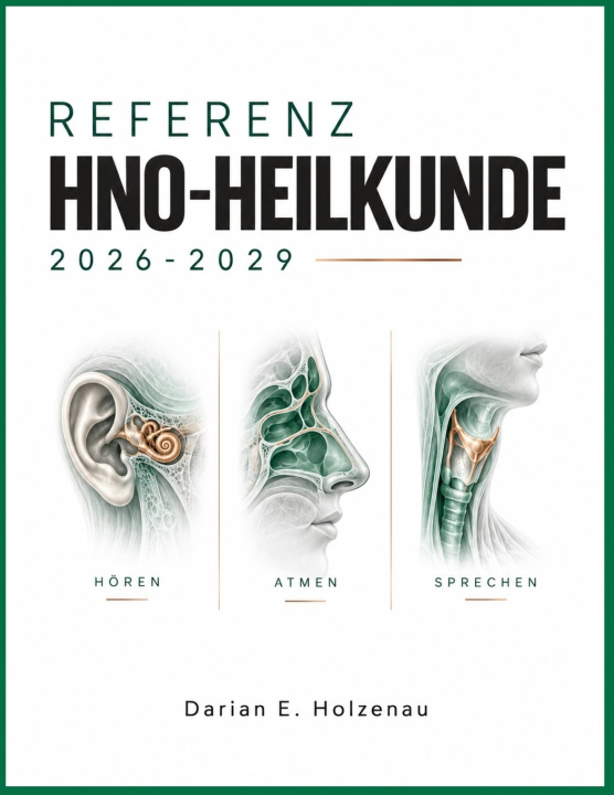 Buch REFERENZ HNO-HEILKUNDE 2026-2029 Darian E. Holzenau