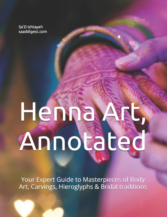 Könyv Henna Art, Annotated Sa'D Digest