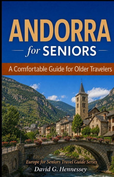 Βιβλίο Andorra for Seniors David G. Hennessey