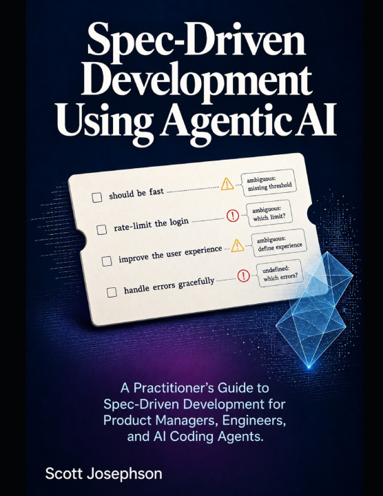 Buch Spec-Driven Development Using Agentic AI Scott Josephson