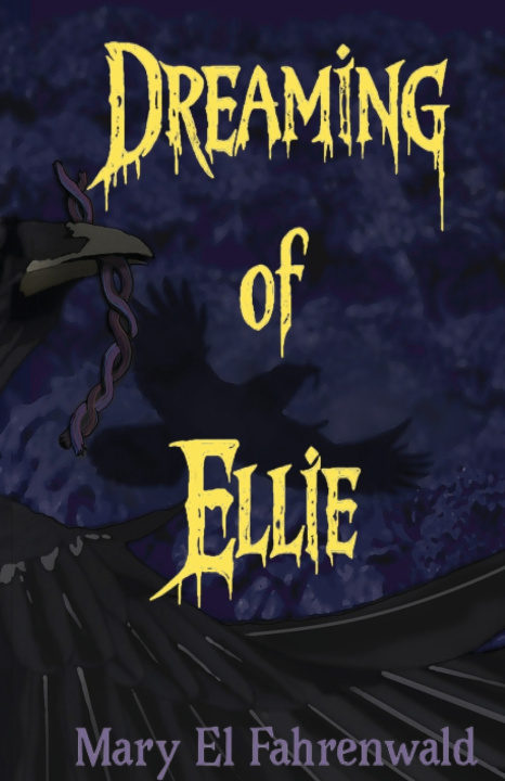 Buch Dreaming of Ellie Mary El Fahrenwald