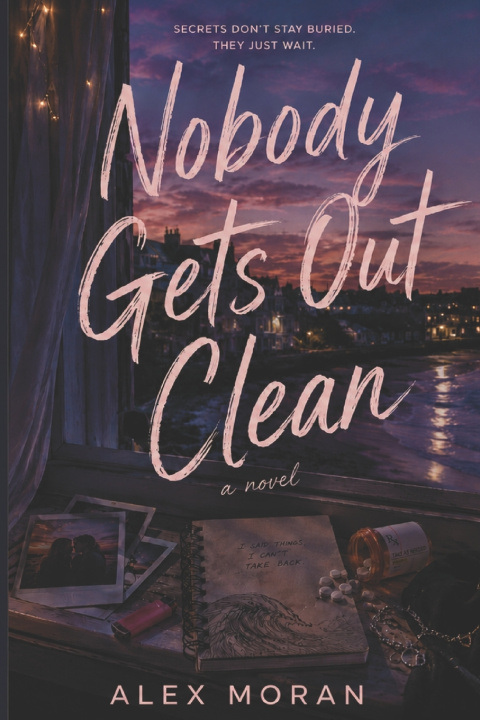 Carte Nobody Gets Out Clean Alex Moran