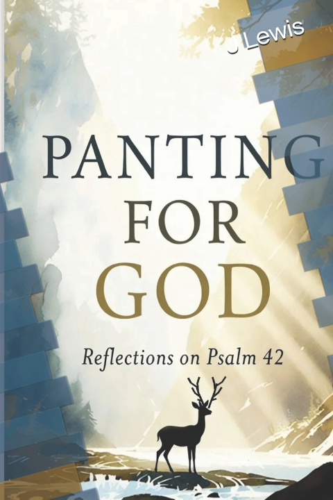 Könyv Panting For God J Lewis