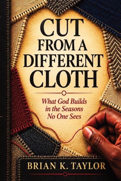 Knjiga Cut From a Different Cloth Brian K Taylor