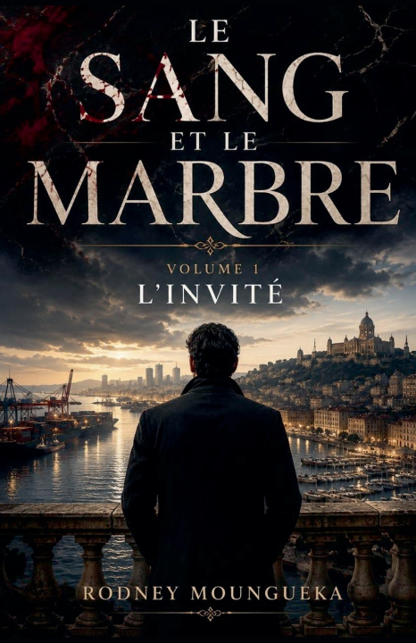 Buch LE SANG ET LE MARBRE RODNEY MOUNGUEKA