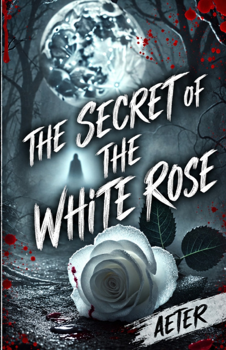 Buch The Secret of the White Rose Aeter