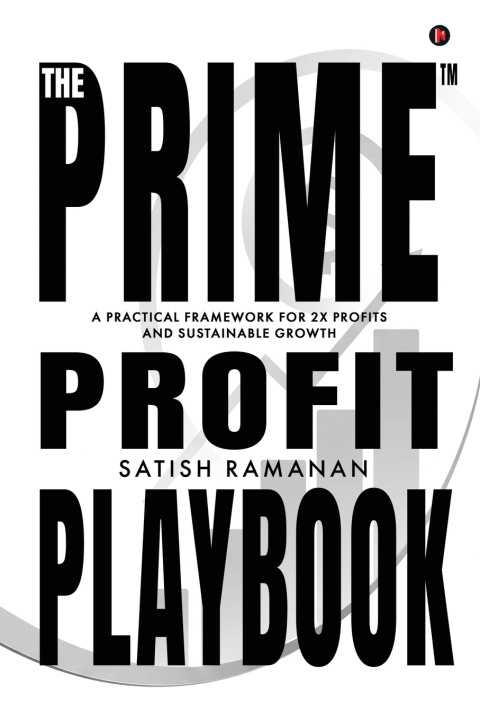 Buch The PRIME™ Profit Playbook Satish Ramanan