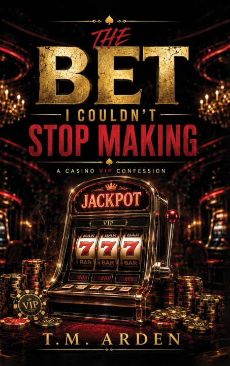 Buch The Bet I Couldn't Stop Making T.M. Arden
