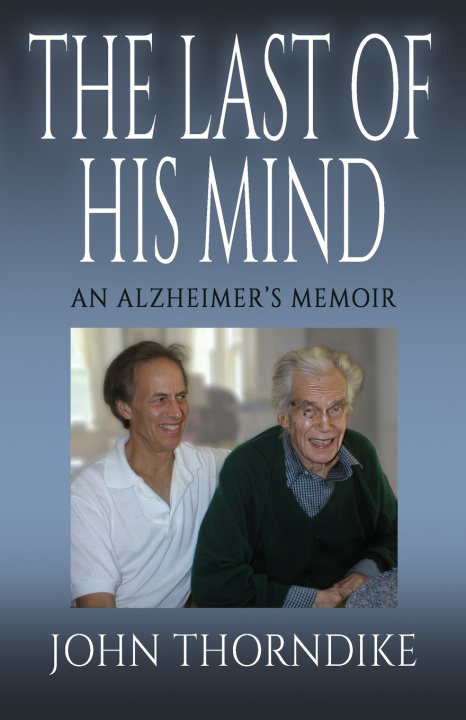 Buch The Last of His Mind John Thorndike