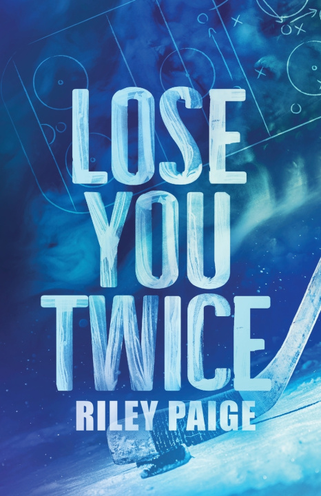 Book Lose You Twice Riley Paige