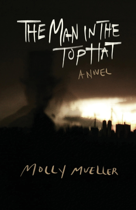 Buch The Man in the Top Hat Molly Mueller