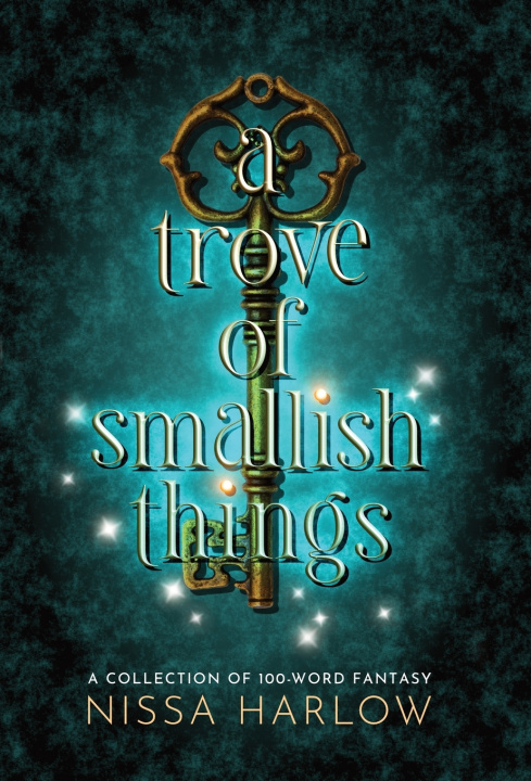 Buch A Trove of Smallish Things Nissa Harlow