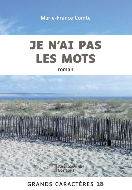 Buch Je n'ai pas les mots Marie France Comte