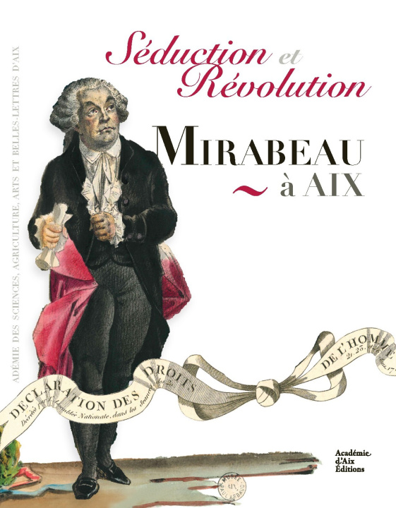 Buch Mirabeau à Aix, séduction et révolution DUREUIL