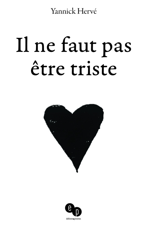 Buch Il ne faut pas être triste HERVE