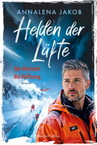 Libro Helden der Lüfte. Am Horizont die Hoffnung Annalena Jakob