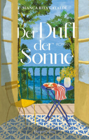 Knjiga Der Duft der Sonne Bianca Rita Cataldi