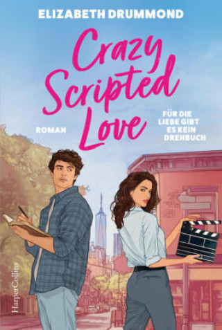 Könyv Crazy Scripted Love. Für die Liebe gibt es kein Drehbuch Elizabeth Drummond