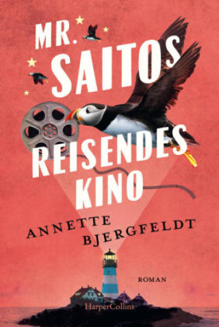 Buch Mr. Saitos reisendes Kino Annette Bjergfeldt