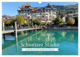 Kalender/Terminbuch Schweizer Städte (Wandkalender 2027 DIN A3 quer), CALVENDO Monatskalender Calvendo